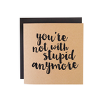 Stupid