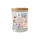 Unless you share 2.0 - Candle