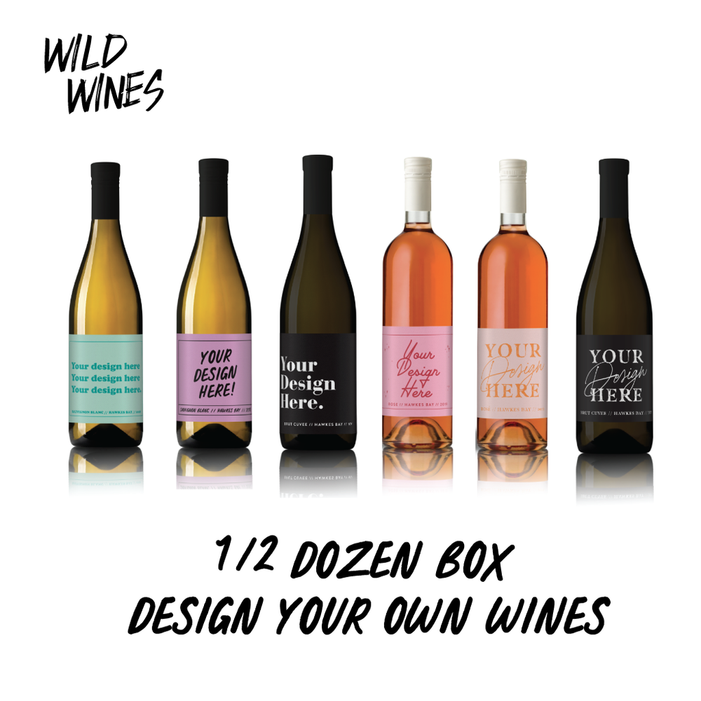 Design your own wine! Half Doz