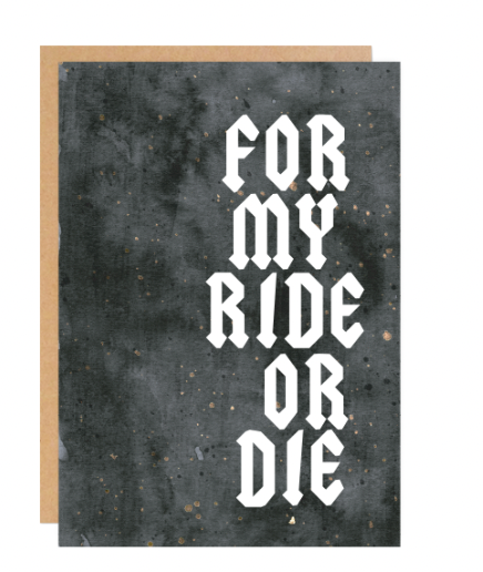 Ride or Die