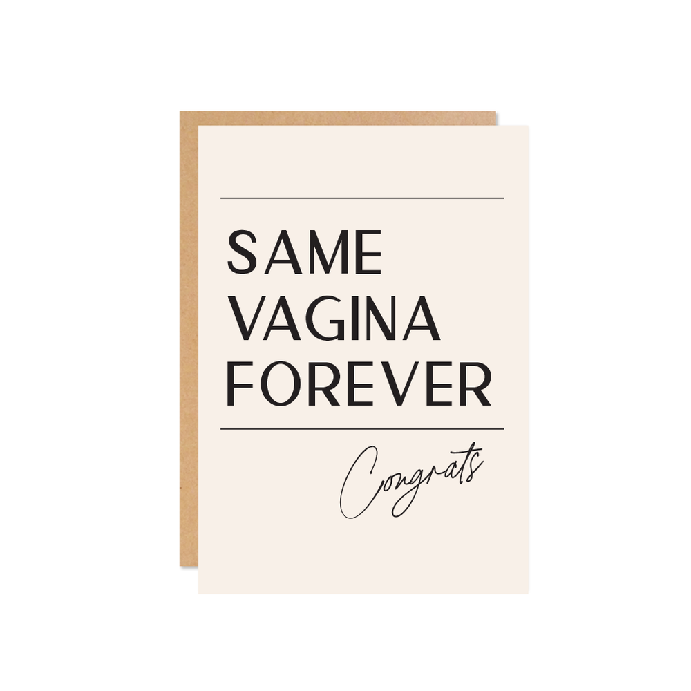 Same vagina forever