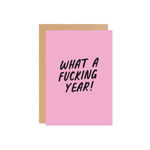 What a fucking Year - Colour