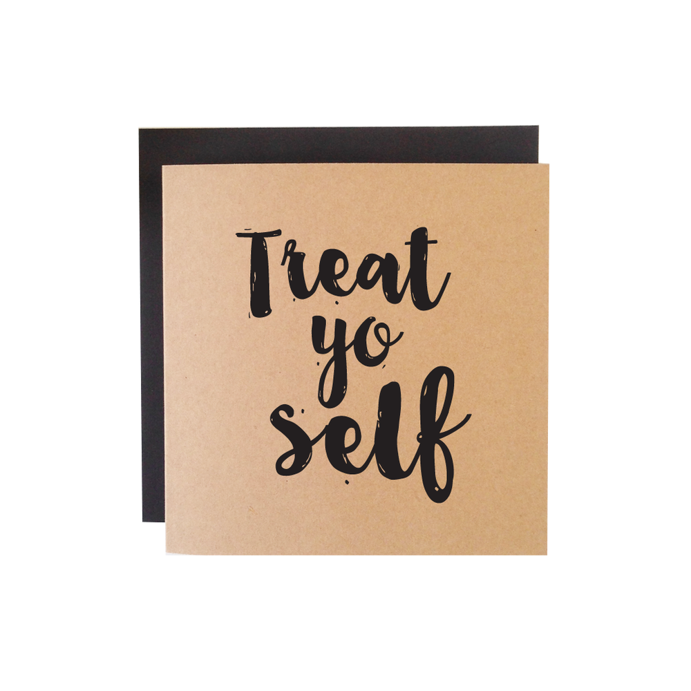Treat Yo Self