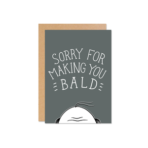 Sorry You're Bald