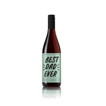 Best Dad Ever - Father's Day Wine