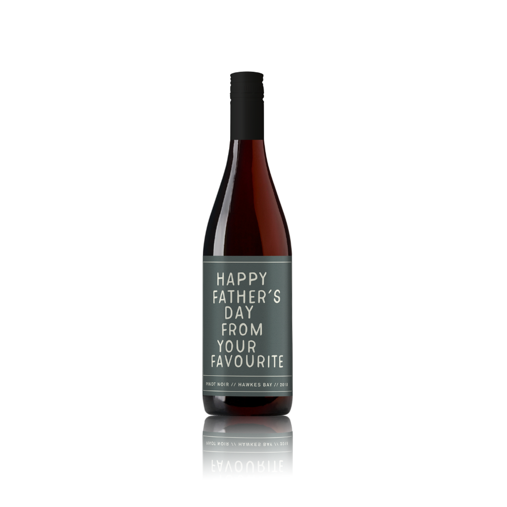 From your favourite - Father's Day Wine