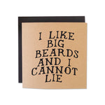 I like Big Beards