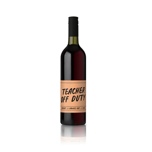 Teacher Off Duty - Merlot