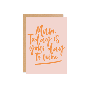 Your day to wine (blush)